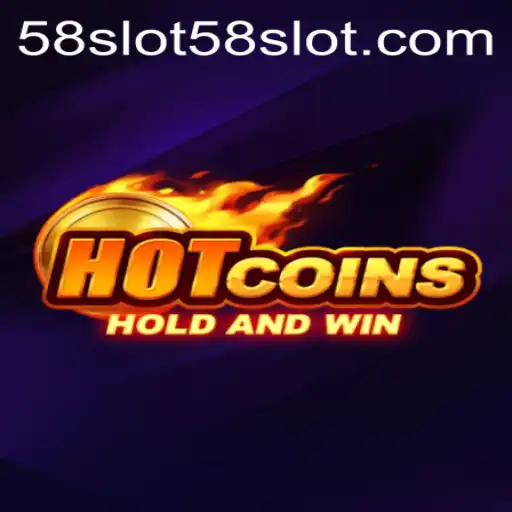 HotCoins and 58Slot: A Thrilling Gaming Experience