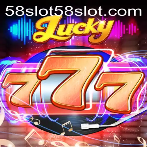Discover the Thrilling World of Lucky777 and the Exciting 58Slot Keyword